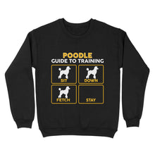 Load image into Gallery viewer, Poodle Standard Sweatshirt | Funny Guide to Training dog - FSD2403D08