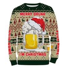 Load image into Gallery viewer, Funny Festive Drinking Gift Merry Drunk I&#39;m Christmas Ugly Sweater Customize Name 3D Shirt TTN101