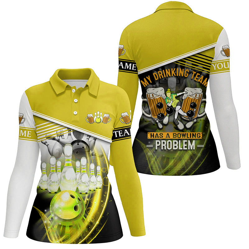 Women bowling polo shirts Custom My drinking team has a bowling problem team league jerseys | Yellow NQS7015
