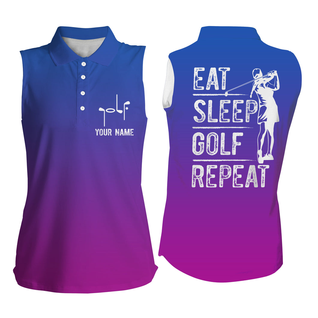 Womens sleeveless polo shirt custom name gradient color eat sleep golf repeat, gifts for golf lovers NQS4388
