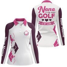 Load image into Gallery viewer, Womens golf polo shirt custom name nana is my name, golf is my game mother&#39;s day gifts for nana NQS5341