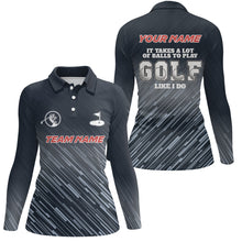 Load image into Gallery viewer, Blue pattern Womens golf polo shirt custom It takes a lot of balls to play golf like I do golf tops NQS6630
