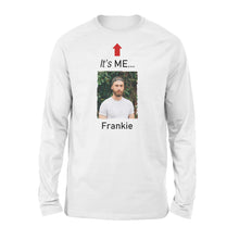 Load image into Gallery viewer, It's me funny t shirt custom photo and name on it