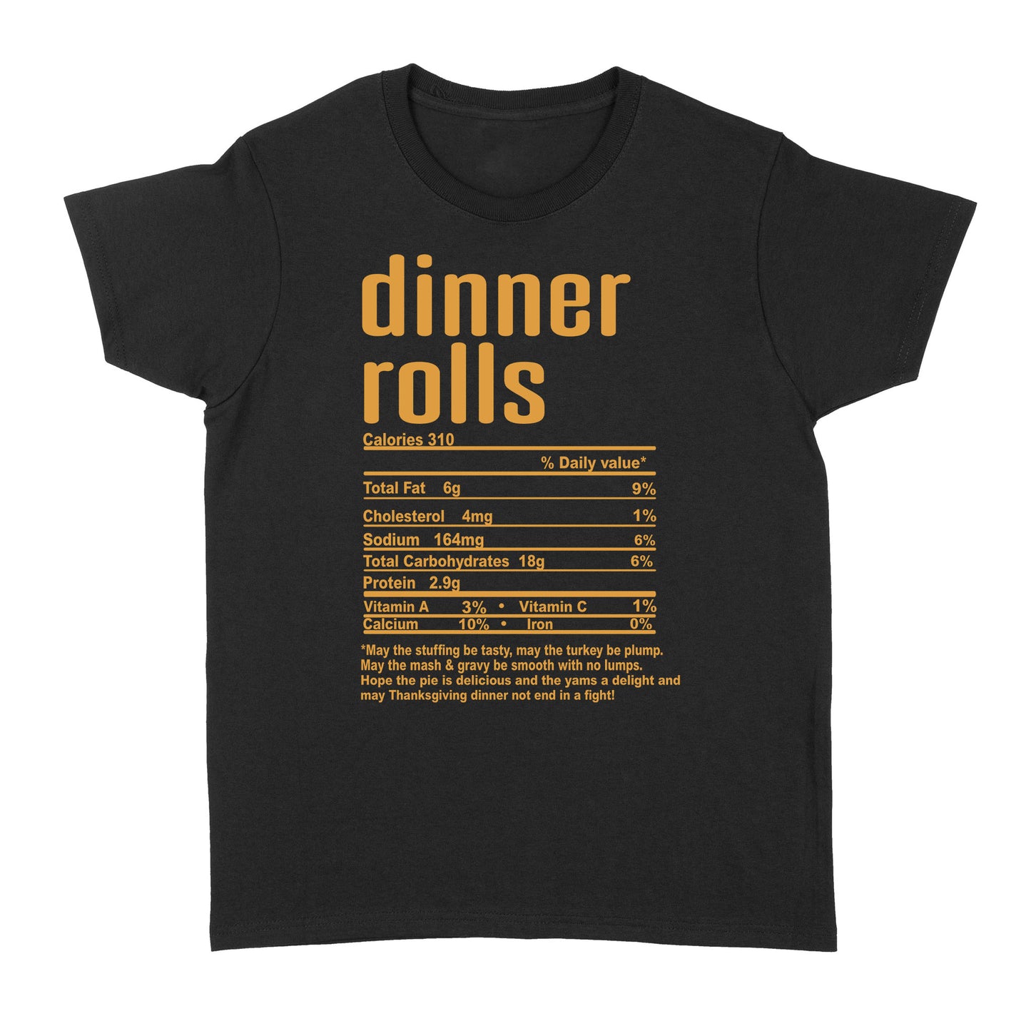Dinner rolls nutritional facts happy thanksgiving funny shirts - Standard Women's T-shirt
