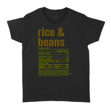 Load image into Gallery viewer, Rice &amp; Beans nutritional facts happy thanksgiving funny shirts - Standard Women's T-shirt