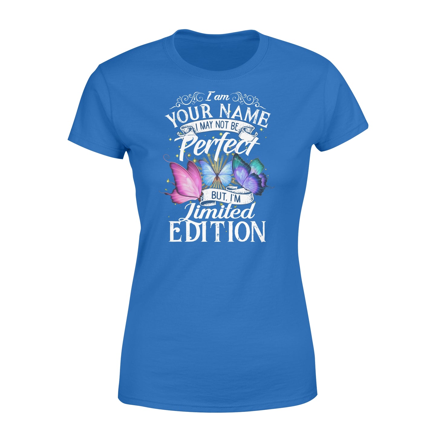 I may not be perfect but I am limited edition custom name oversize shirts